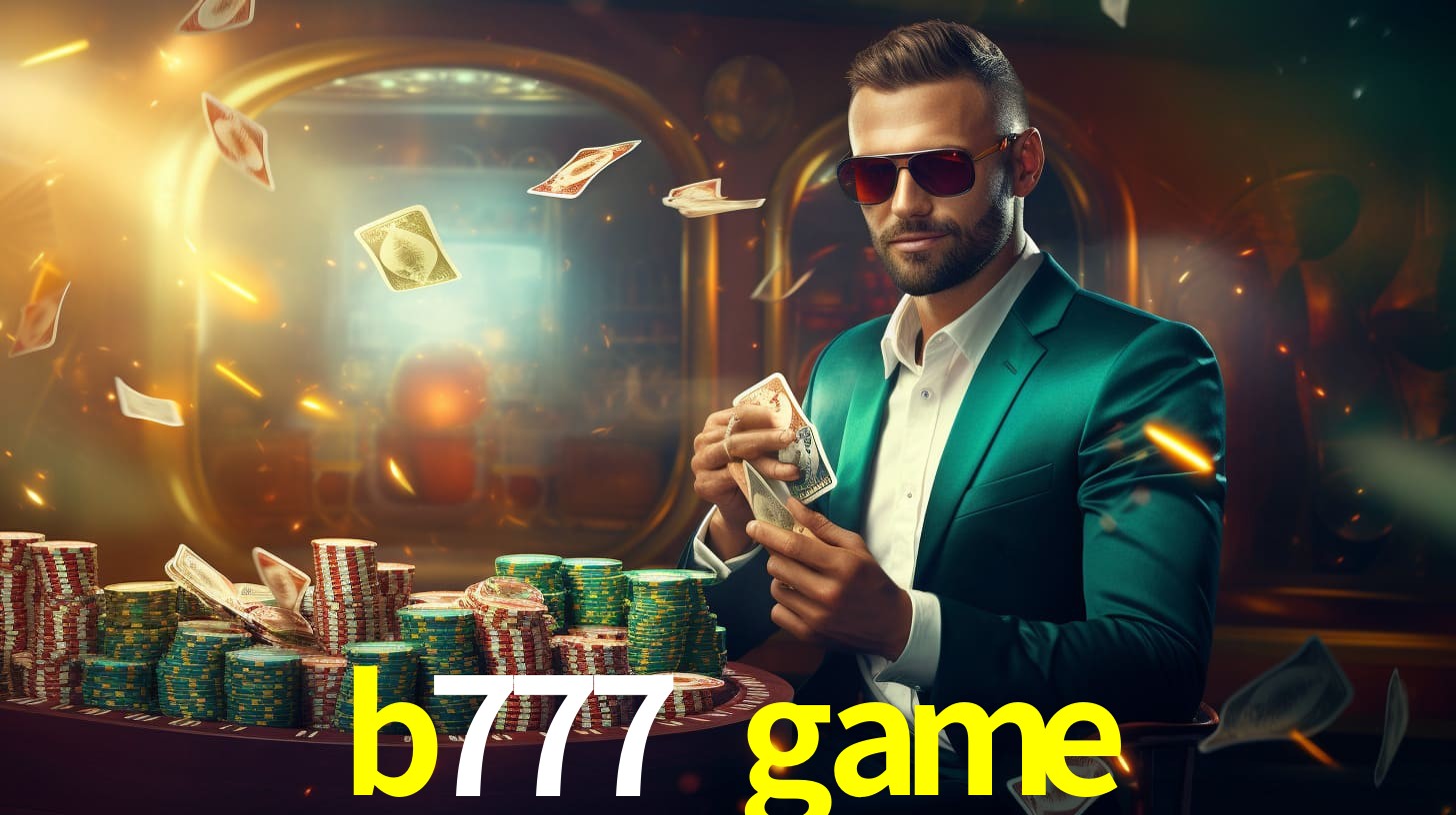 Plataforma b777 game confiável